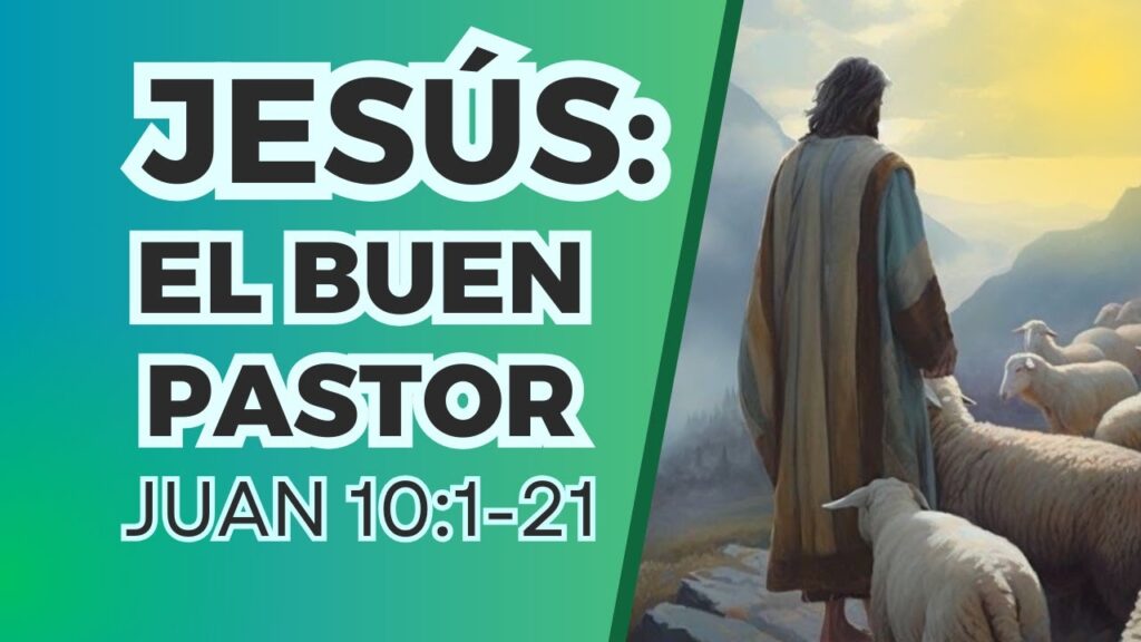 Jesús el buen pastor