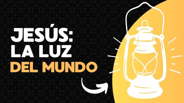 Jesus la Luz del Mundo